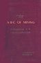 [Gutenberg 45287] • The A B C of Mining: A Handbook for Prospectors